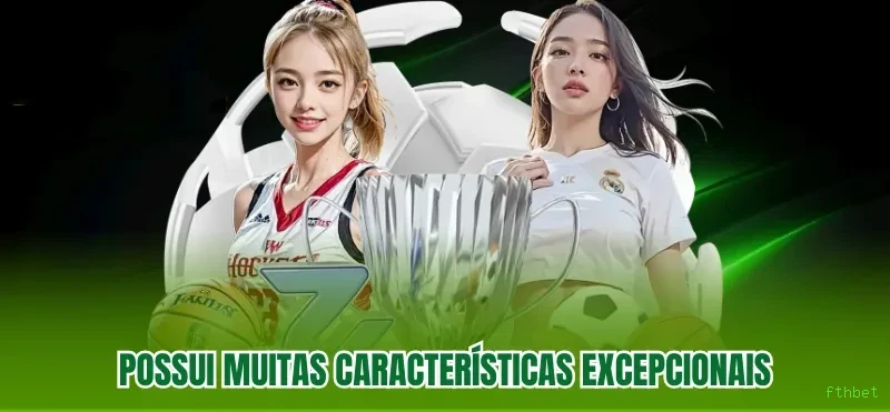 Bônus exclusivos membros VIP fthbet